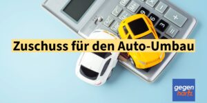 Schwerbehinderung: Behörde muss 18.700 EUR für KFZ-Umbau zahlen - unabhängig vom Einkommen