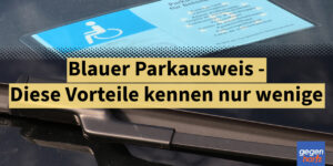 Schwerbehinderung: Diese Vorteile des blauen Parkausweises kennen die wenigsten