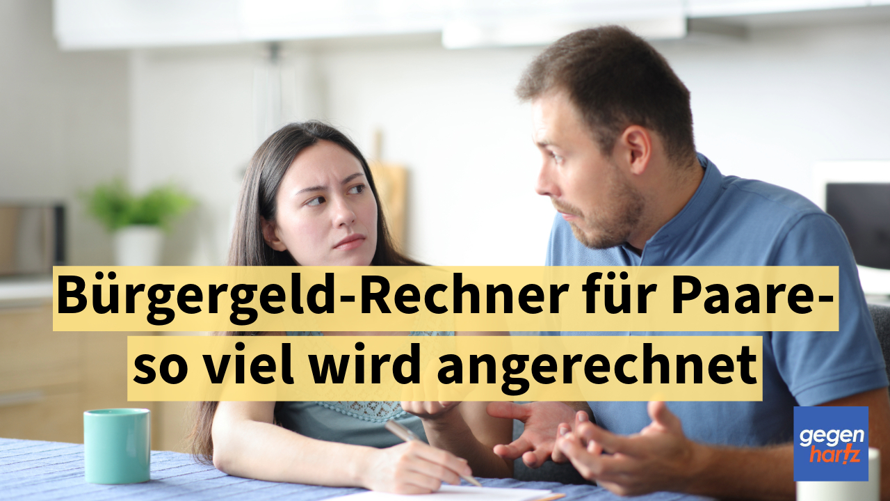 Bedarfsgemeinschaft Bürgergeld Wenn Partner Arbeitet www.gegen-hartz.de