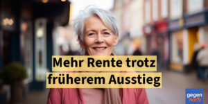 Schwerbehinderung: Mehr Rente trotz früherem Ausstieg