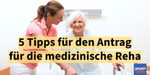 Reha trotz Schwerbehinderung abgelehnt - Mit diesen 5 Tipps setzen Sie Ihr Recht durch