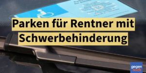 Parken für Rentner mit Schwerbehinderung: Diese Rechte kennen viele nicht