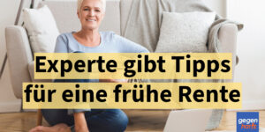 Früher in Rente 2025: Experte gibt Tipps - So sparen Sie sich tausende Euro Abschläge