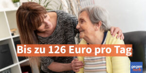 Schwerbehinderung: 126  Euro pro Tag bei kurzfristiger Pflege