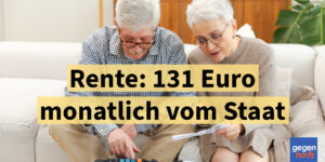 Rente: 131 Euro monatlich vom Staat – viele lassen es einfach liegen