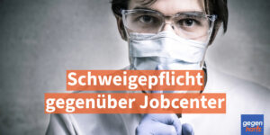Bürgergeld: Schweigepflicht gegenüber Jobcenter - Was darf die Behörde wissen und was nicht