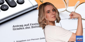Schwerbehinderung: So setzen sie einen gerechten GdB durch