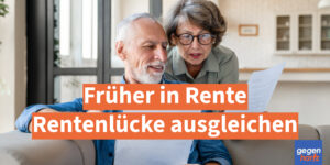 Rente früher beantragen: So verringern sie die Rentenlücke 2025
