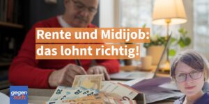 Rente: Warum der Midijob für Rentner jetzt besonders lukrativ ist