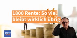 Rente 1800 Euro - Wie viel wird im Jahr 2025 abgezogen?