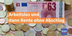 Mit 63 Rente später ohne Abschlag mit dieser Strategie