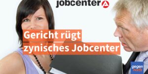 Bürgergeld: Gericht rügt Jobcenter wegen Diskriminierung und zynischem Verhalten