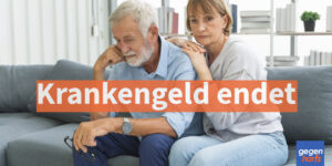 Krankengeld endet: Was ist, wenn man aber länger krank ist?