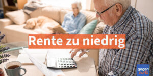 Rente zu niedrig: Diese staatlichen Hilfen sichern das Leben im Alter