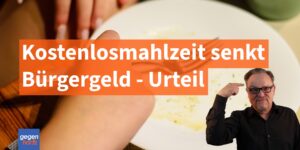 Jobcenter rechnet kostenloses Mittagessen beim Bürgergeld an - und darf das auch