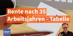 Rente nach 35 Jahren - So hoch ist die Altersrente - Tabelle