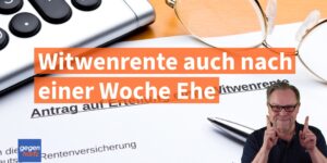Witwenrente auch nach einer Woche Ehe - wegen wahrer Liebe