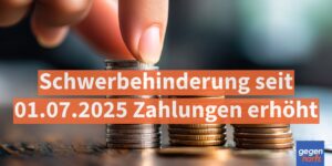 Schwerbehinderung: Diese erhöhten Beträge gelten seit 1. Juli 2025 beim Blindengeld