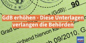 Schwerbehinderung: GdB erhöhen - Diese Unterlagen verlangen die Gerichte - Urteil