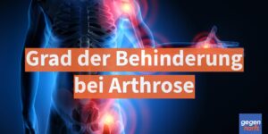 Schwerbehinderung: Grad der Behinderung bei Arthrose - Das steht zu