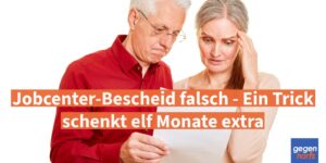 Bürgergeld: Jobcenter-Bescheid falsch - Ein Trick schenkt elf Monate extra