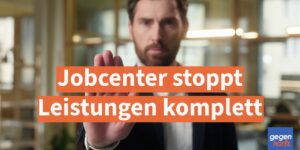 Bürgergeld: Jobcenter stoppt Leistungen komplett – darum kassieren Gerichte oft diese Entscheidung