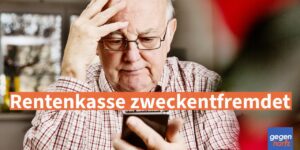 Rente: Rentenkasse zweckentfremdet - So zahlen Millionen Rentner drauf