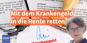 Mit dem Krankengeld in die Rente retten