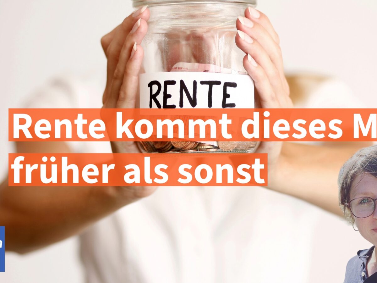 Rente wird dieses Mal deutlich früher auszahlt