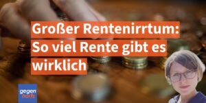 Großer Rentenirrtum: So wenig Rente bekommen Rentner wirklich