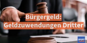 Bürgergeld: Jobcenter darf Geldzuwendungen in diesem Fall nicht anrechnen - Urteil
