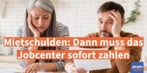 Bรผrgergeld: Mietschulden wegen seelischer Erkrankung muss das Jobcenter รผbernehmen