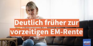 Mit Schwerbehinderung deutlich früher zur vorzeitigen EM-Rente