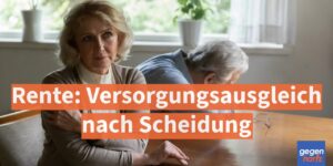 Rente: Versorgungsausgleich nach Scheidung - Fehler kosten hunderte Euro
