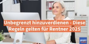 Rente: Unbegrenzt hinzuverdienen - Das gilt für Rentner 2025