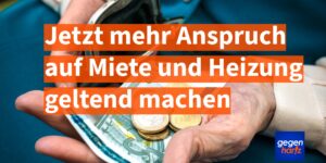 Nach Bürgergeld-Beschluss: Im Eilverfahren kann jetzt höherer Anspruch auf Miete und Heizung geltend gemacht werden
