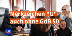 Schwerbehinderung: Merkzeichen G auch bei GdB unter 50