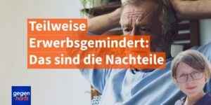 EM-Rente: Welche Nachteile hat eine Teilerwerbsminderungsrente?