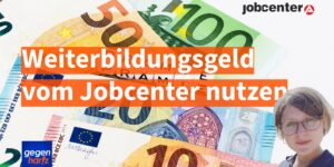 Bürgergeld: 150 Euro monatlich Weiterbildungsgeld und 1.500 Euro für den Abschluss