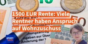 1500 Euro Rente: Auch Rentner haben Anspruch auf Wohngeld