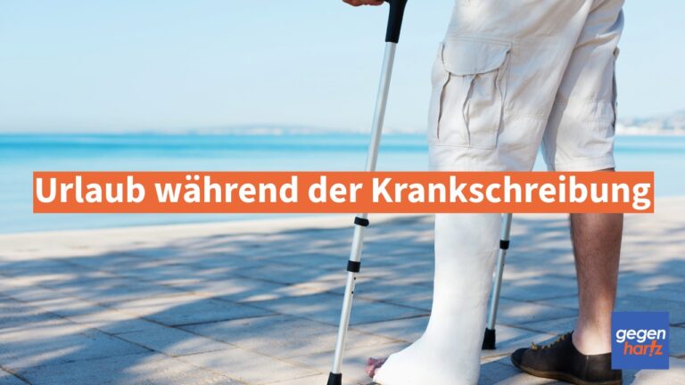 Erstaunlich Urlaub Wahrend Der Krankschreibung Bilder