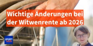 Alle Änderungen bei der Witwenrente ab 2026