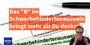 Was bringt das B im Schwerbehindertenausweis?