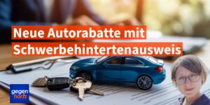 So viel Rabatt gibt es bei Neuwagen mit Schwerbehindertenausweis - Neue Tabelle
