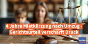 Bürgergeld: 4 Jahre Mietkürzung nach Umzug - Gerichtsurteil verschärft Druck