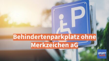 Beitragsbild von: Schwerbehinderung: Anspruch auf Behinderten-Parkplatz auch ohne Merkzeichen aG