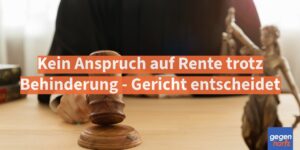 Schwerbehinderung: Kein Anspruch auf Vorzugsrente trotz Behinderung - Gericht entscheidet