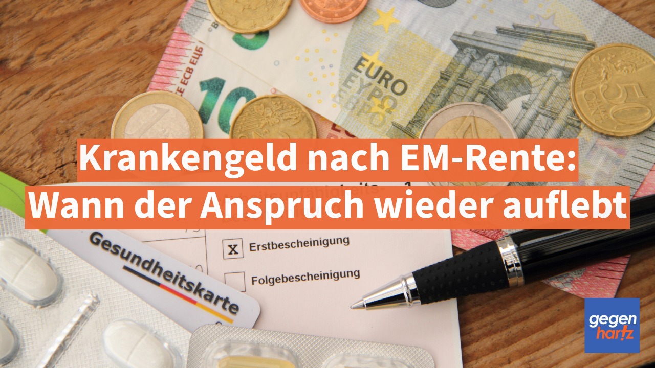 Krankengeld nach EM-Rente: Wann der Anspruch wieder auflebt