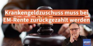 Schwerbehinderung: Zuschuss muss bei Erwerbsminderungsrente zurückgezahlt werden - Urteil
