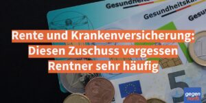 Rente und Krankenversicherung: Diesen Zuschuss vergessen Rentner sehr hรคufig